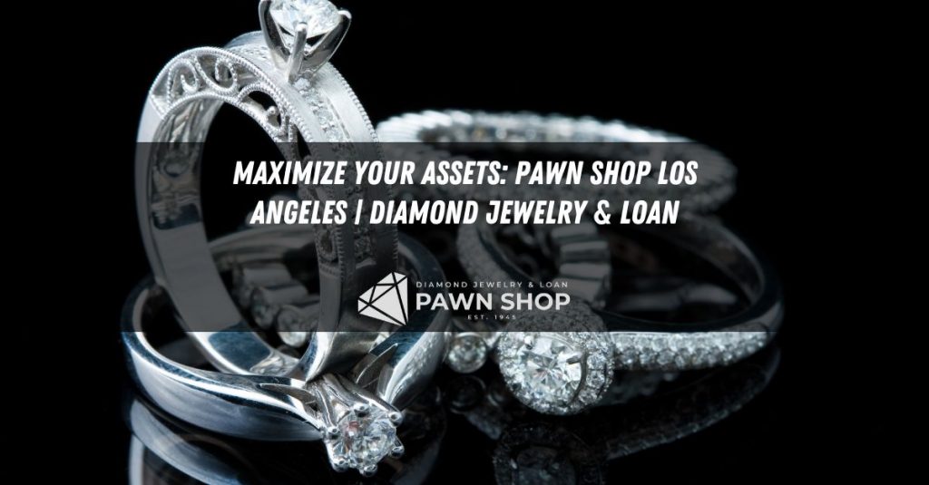 pawn shop los angeles